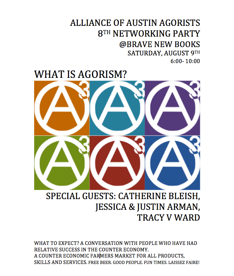 Alliance of Austin Agorists Host Eighth Networking Party
