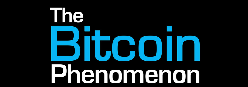 The Bitcoin Phenomenon