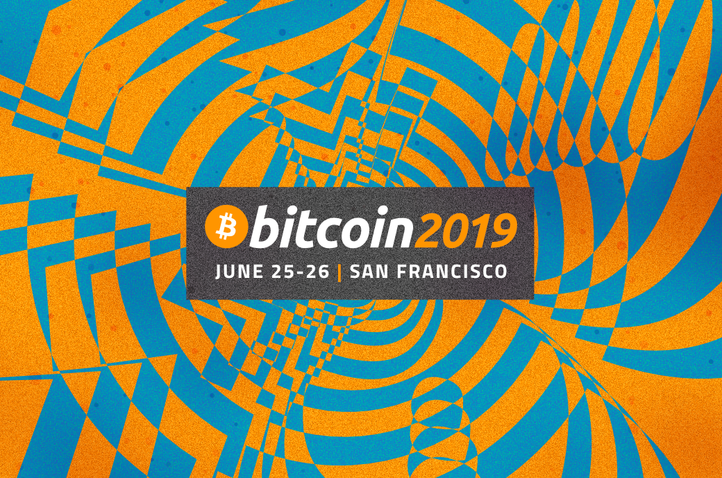 Bitcoin 2019 Gears Up to Bring Bitcoin Back Into the Conference Spotlight