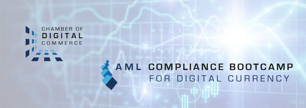 Chamber of Digital Commerce Hosts AML Compliance Boot Camp in New York Today