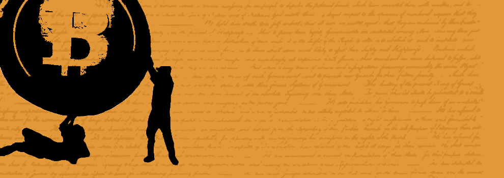 The Declaration of Bitcoin’s Independence