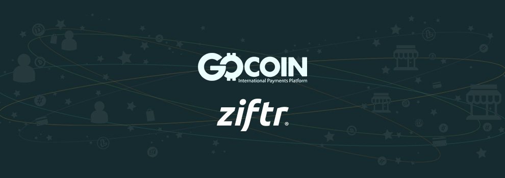 GoCoin and Ziftr Announce Merger to Grow Payment Processing Platform for Merchants