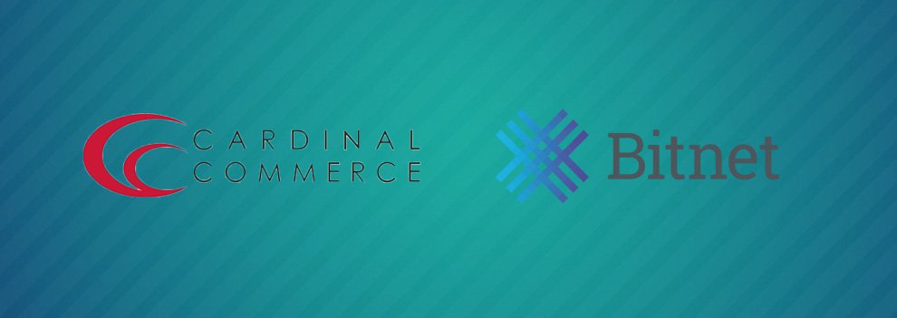 Bitnet Onboards Cardinal Commerce; Brings Bitcoin Integration Opportunities to New Merchants