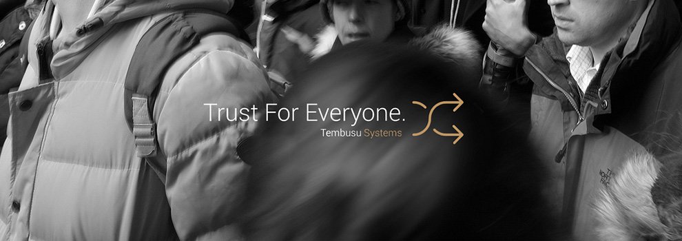 Tembusu Systems to Launch TRUST Digital Money Platform for Businesses and Governments