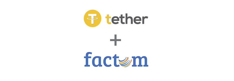 Tether + Factom Announce Collaboration